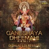 Ganeshaya Dheemahi Remix By DJ Dalal & DJ RS BBSR