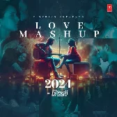 Love Mashup 2024(Remix By Dj Yogii)