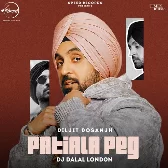 Patiala Peg Remix By DJ Dalal London